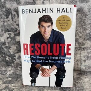 Benjamin Hall Resolute Hardcover Book How We Humans Beat Toughest Odds Memoir